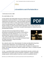ConJur - Presidencialismo Brasileiro Será Fortalecido A Partir Deste Ano