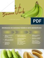 Biomassa de Banana Verde: Receita
