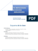 Artritis Infecciosas Sarcoidosis Amiloidosis: Dra Verónica C Pérez Guijo Adjunta de Reumatología. H U Reina Sofia