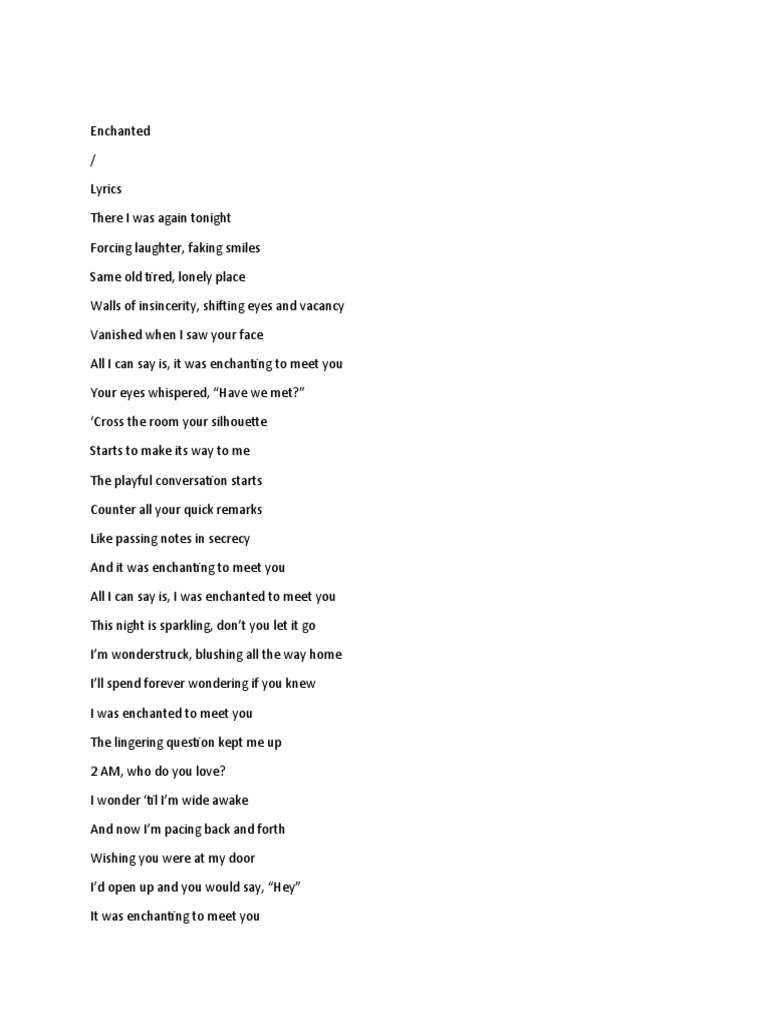 A Chance Encounter Lyrics for the Song 'Enchanted' Describing Being