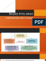 Implementasi Dan Evaluasi Berpikir Kritis