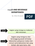 Food and Beverage Departemen: By: Wika Rinawati