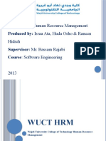 Title: WUCT Human Resource Management Produced By: Israa Ata, Huda Osho & Raneen Supervisor: Mr. Bassam Rajabi Course: Software Engineering