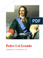 Pedro I El Grande: 9 de Junio de 1672 - 8 de Febrero de 1725