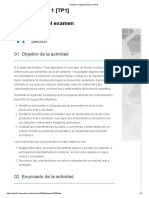 Trabajo Práctico 1 (TP1) Instrucciones Del Examen: 01 Objetivo de La Actividad