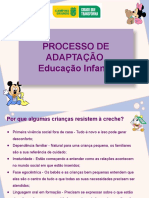 Processo de Adaptação Educação Infantil