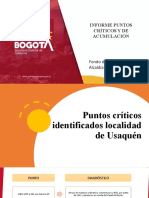 Informe Puntos Críticos Y de Acumulación: Fondo de Desarrollo Local Alcaldía Local de Usaquén