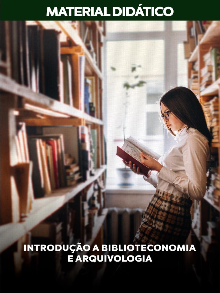 Introdução A Biblioteconomia e Arquivologia | PDF | Biblioteconomia ...