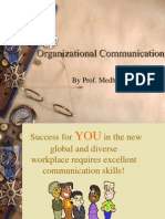 Organizational Communication: by Prof. Medha Mehta