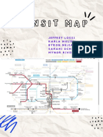 Transit Map: Jeffrey Lossi Karla Molina Byron Mejia Sarahi Ochoa Mynor Rivera