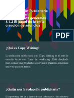 Temas: 4.1 Redacción Publicitaria o Copy Writer 4.1.1 Aspectos Generales 4.1.2 El Papel de La en La Creación de Anuncios