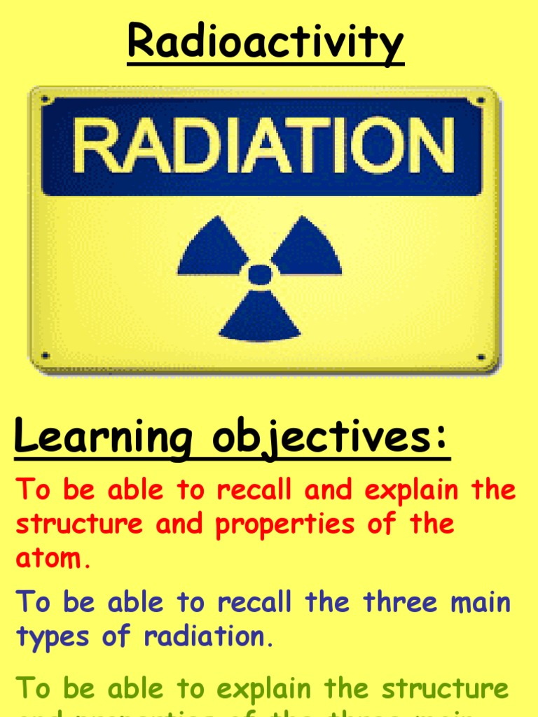 GCSE Radioactivity Ppt[1] Atoms Atomic Nucleus