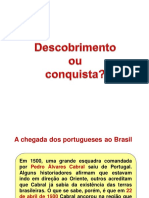 A Conquista e A Administração Da América Portuguesa