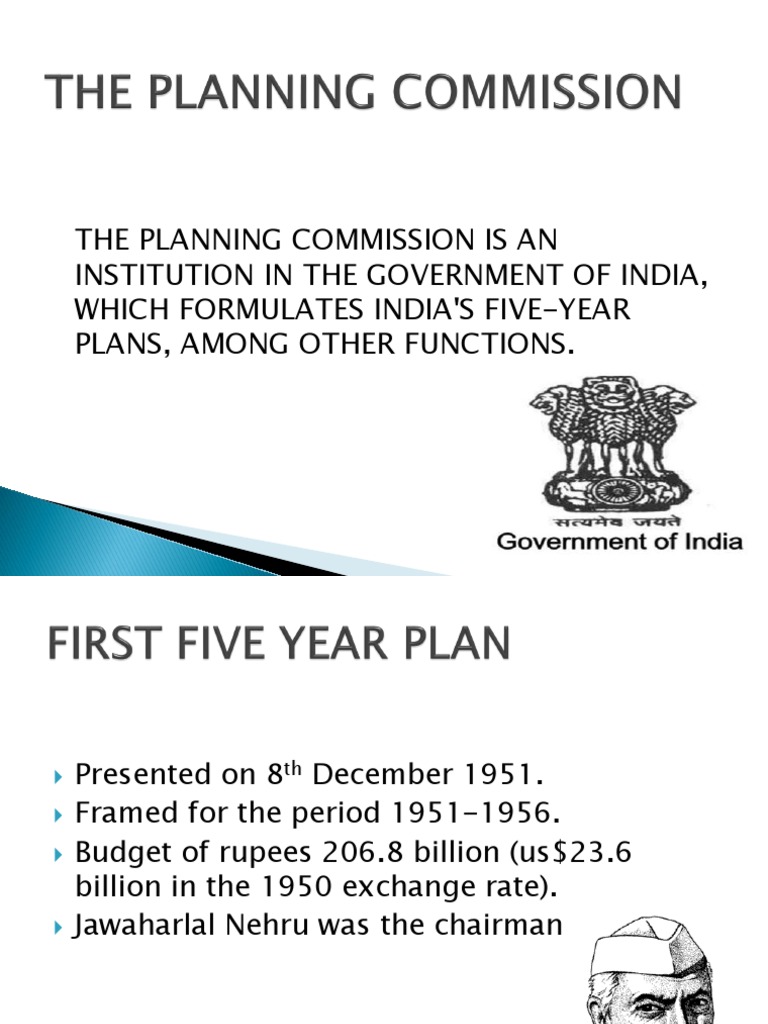 The Planning Commission Is An Institution In The Government Of India