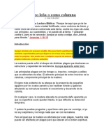 Como Leña o Como Columna: Predicas Cristianas Lectura Bíblica: "Porque He Aquí Que Yo Te He