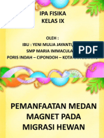 Ipa Fisika Kelas Ix: Oleh: Ibu: Yeni Mulia Jayanti, S.PD SMP Maria Immaculata Poris Indah - Cipondoh - Kota Tangerang