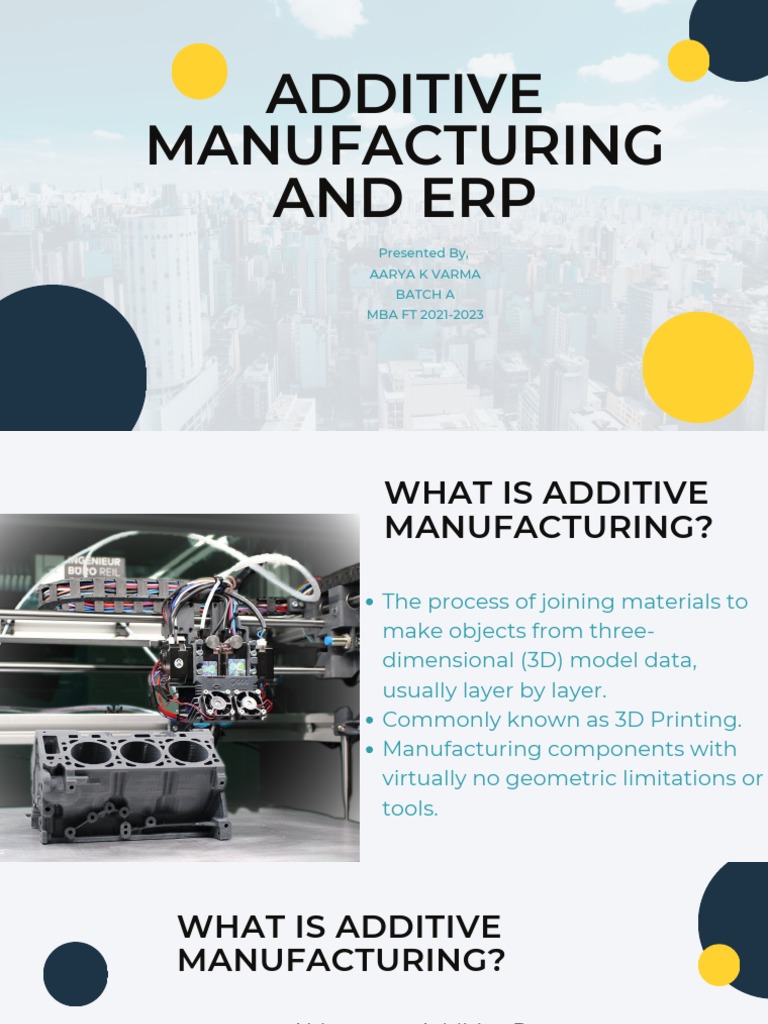 Additive Manufacturing and ERP Insights | PDF | Enterprise Resource ...