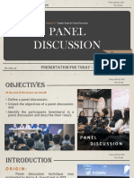 Panel Discussion: Presentation For Today !