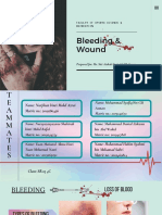 Bleeding & Wound: Prepared For: Ms. Siti Aishah Binti Abd Rahman