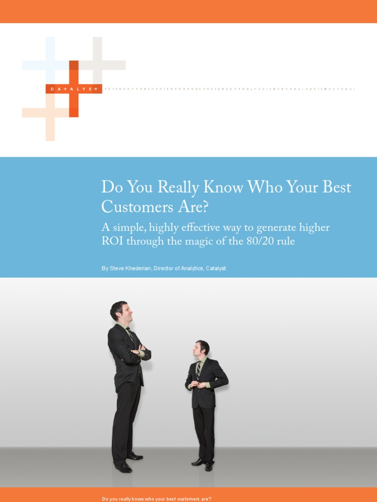 How To Find and Keep More of Your Best Customers | PDF | Market ...