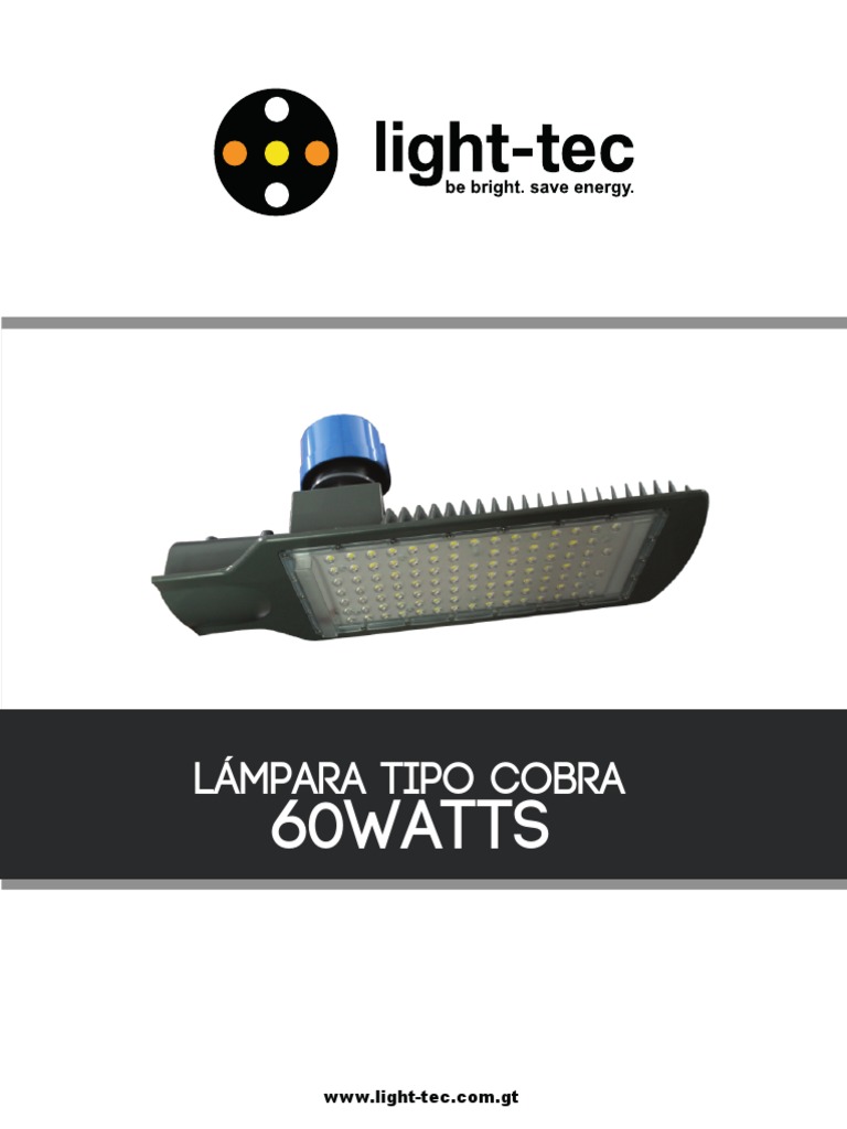 FICHA TECNICA LAMPRA TIPO COBRA PLA. 60w | PDF
