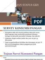 SURVEY KONSUMSI PANGAN UNTUK MENILAI STATUS GIZI