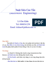 Kỹ Thuật Siêu Cao Tần (Microwave Engineering) : Lê Chu Khẩn Tel: 0908541259 Email: lckhan@ptithcm.edu.vn