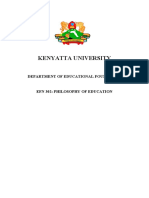 KENYATTA UNIVERSITY DEPARTMENT OF EDUCATIONAL FOUNDATION EFN 302: PHILOSOPHY OF EDUCATION