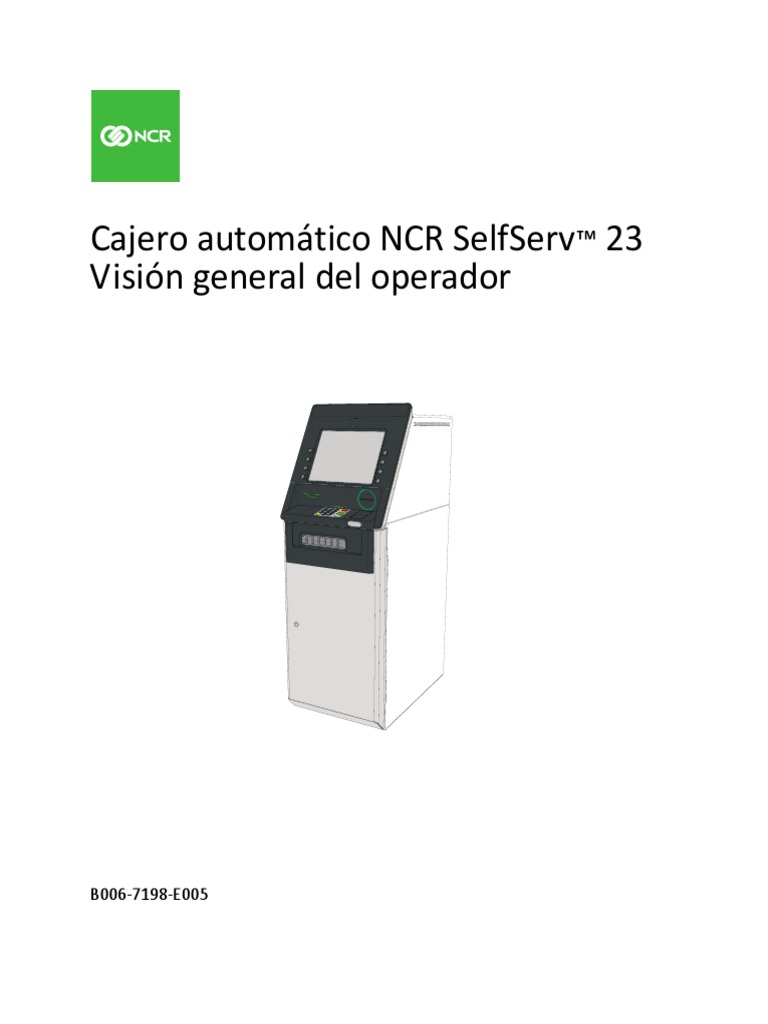 Cajero Automático NCR Selfserv 23 Visión General Del Operador | PDF |  Impresora (Computación) | Identificación de frecuencia de radio, image size:768x1024