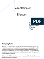 Presentation On Ericsson: Presented by Rohini Walter Pranay Tusi