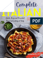 The Complete Italian Cookbook Quick, Easy and Essential Regional Cooking of Italy (ATHENA K. KROY) (Z-Library)
