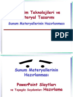 Öğretim Teknolojileri Ve Materyal Tasarımı: Sunum Materyallerinin Hazırlanması