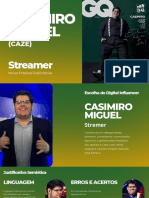 Casimiro Miguel: Streamer
