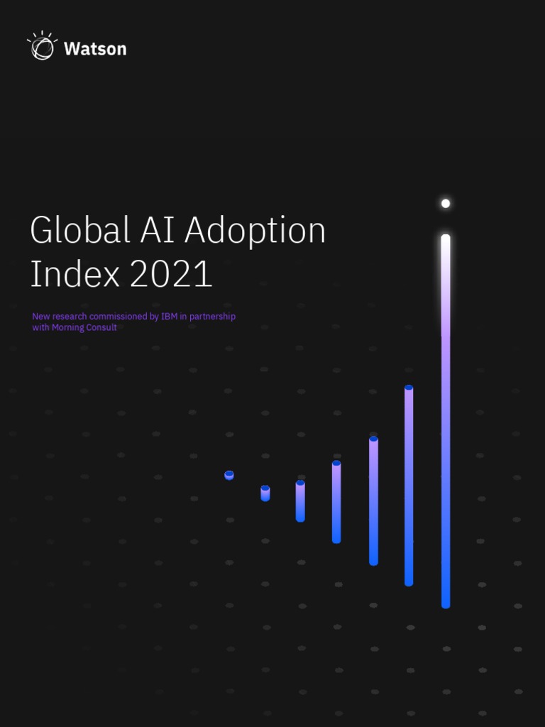 IBM Global AI Adoption Index 2021 | PDF | Artificial Intelligence ...