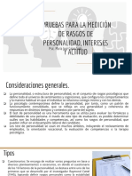 Pruebas para La Medición de Rasgos de Personalidad, Intereses y Actitud