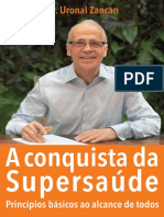 A Conquista Da Supersaúde - Princípios Básicos Ao Alcance de Todos