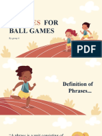 Extra Phrases: FOR Ball Games