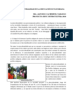 La Interculturalidad en La Educación Ecuatoriana Msc. Alfonso Cachimuel Tabango Proyecto-Educ Intercultura 2010