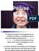 Padres Malos