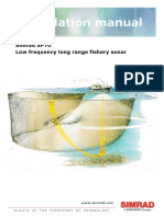 Installation Manual: Simrad SP70 Low Frequency Long Range Fishery Sonar