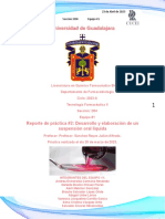 Universidad de Guadalajara: Reporte de Práctica #2: Desarrollo y Elaboración de Un Suspensión Oral Liquida