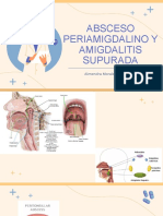 Absceso Periamigdalino Y Amigdalitis Supurada: Almendra Morales Moreno