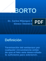 Aborto: Dr. Carlos Mijangos Patiño Gineco Obstetra