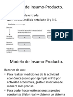 Modelo de Insumo-Producto.: - Tablas de Doble Entrada - Matrices de Análisis Detallado O y B-S