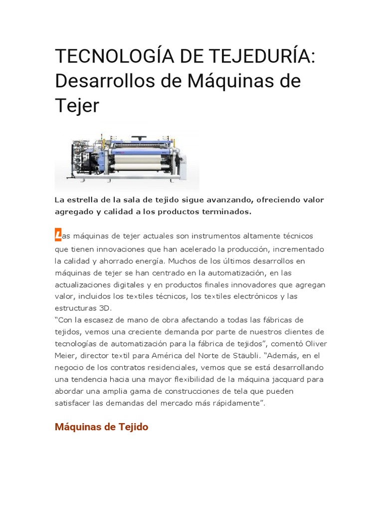 TECNOLOGÍA DE TEJEDURÍA: Desarrollos de Máquinas de Tejer