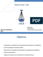 Relación Señal / Ruido: Técnicas Radiológicas I 2023