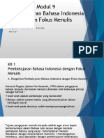 Modul 9 Pembelajaran Bahasa Indonesia Dengan Fokus Menulis: Nungky Dwi Purwaning Putri 87961086 Ana Putri