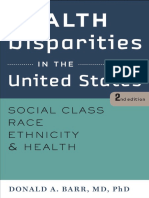 Donald A. Barr - Health Disparities in The United States - Social Class, Race, Ethnicity, and Health-Johns Hopkins University Press (2014)