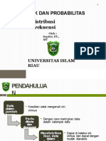 Statistik Dan Probabilitas Distribusi Frekuensi: Universitas Islam Riau