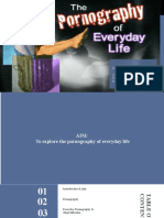 Pornography of Everyday Life